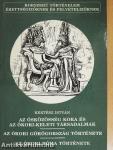 Az ősközösség kora és az ókori-keleti társadalmak/Az ókori Görögország története/Az ókori Róma története