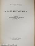 A Nagy Testamentum/Le Grand Testament