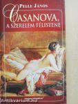 Casanova, a szerelem félistene