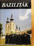 Baziliták (kétszeresen dedikált példány)