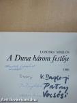 A Duna három festője (többszörösen dedikált példány)