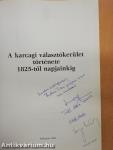 A karcagi választókerület története 1825-től napjainkig (többszörösen dedikált példány)