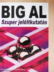 Big Al Szuper jelöltkutatás
