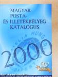 Magyar posta- és illetékbélyeg katalógus 2000