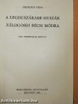 A leghuszárabb huszár/Zálogosdi bécsi módra