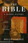 The Bible: A Global History