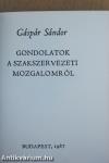 Gondolatok a szakszervezeti mozgalomról (minikönyv)