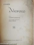A vadfogó