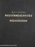 Megtermékenyités a házasságban