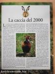 Caccia apertura Luglio 2000