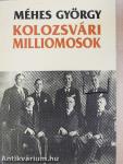 Kolozsvári milliomosok