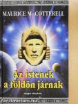 Az istenek a földön járnak