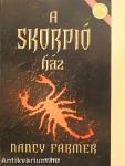 A skorpió ház