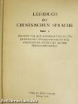 Lehrbuch der Chinesischen Sprache I-II.