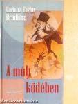 A múlt ködében