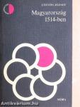 Magyarország 1514-ben 1-2.