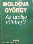 Az utolsó töltény 3. (aláírt példány)