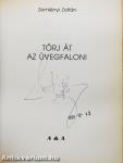 Törj át az üvegfalon! (aláírt példány)