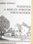 Fejezetek a Bárczy-korszak történetéből