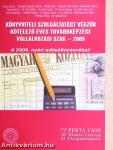 Könyvviteli szolgáltatást végzők kötelező éves továbbképzése - Vállalkozási szak 2009