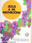 Jézus a mi megváltónk