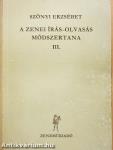 A zenei írás-olvasás módszertana III.