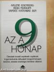 Az a 9 hónap