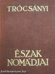 Észak nomádjai