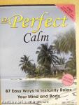 A Perfect Calm