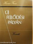 Új fejlődési pályán