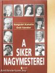 A siker nagymesterei