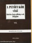 A Petőfi Kör vitái hiteles jegyzőkönyvek alapján VII.