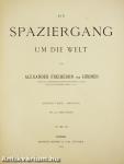 Ein Spaziergang um die Welt I-III.
