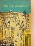Imre két házassága