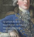 Az arisztokrácia tündöklése és bukása Magyarországon, 1900-1957