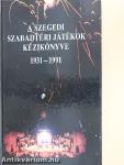A Szegedi Szabadtéri Játékok Kézikönyve