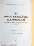 Az orvosi radiológia alapfogalmai