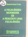 A felelősségrendszer és a pénzügyi jogi felelősség