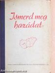 Ismerd meg hazádat