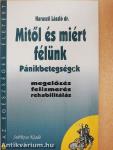 Mitől és miért félünk