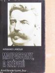 Maupassant, a szépfiú