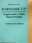 Harmadik út?