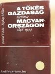 A tőkés gazdaság története Magyarországon