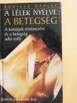 A lélek nyelve: a betegség