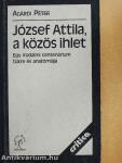 József Attila, a közös ihlet