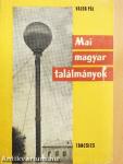Mai magyar találmányok