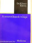 A neurotikusok világa