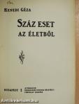 Száz eset az életből