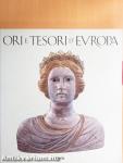 Ori e Tesori d'Europa