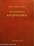 Magyarország kalaposgombáinak meghatározó kézikönyve